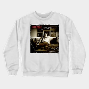 john prine Crewneck Sweatshirt